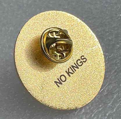 No Kings - lapel pin
